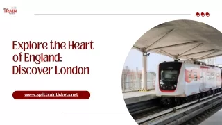 Explore the Heart of England Discover London