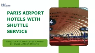 paris airport hotels with shuttle service