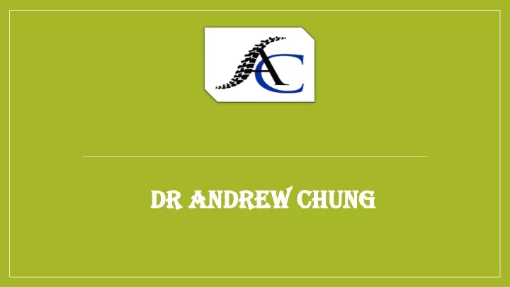 dr andrew chung dr andrew chung