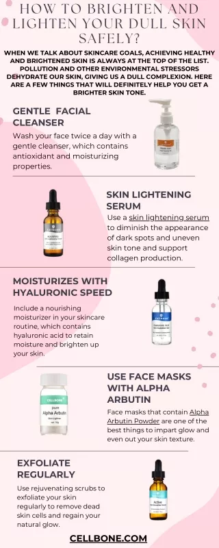 how to brighten and lighten your dull skin safely