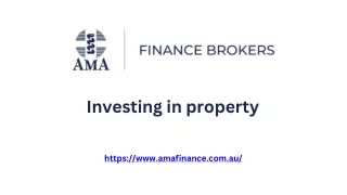 AMA Finance broker - investing in property