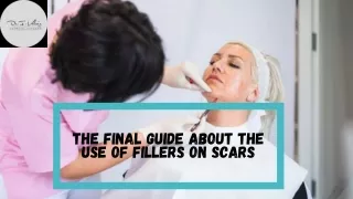 Filler Therapy for Scar Restores Your Skin