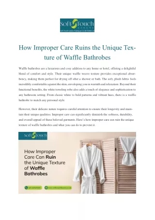 How Improper Care Ruins the Unique Texture of Waffle Bathrobes
