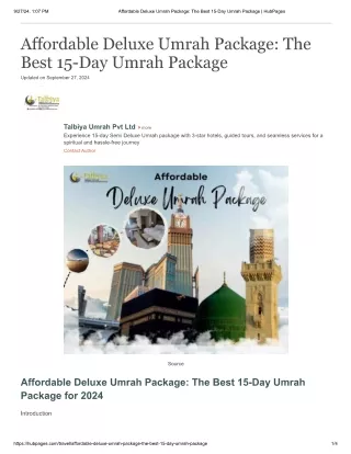 Affordable Deluxe Umrah Package - The Best 15-Day Umrah Package for 2024