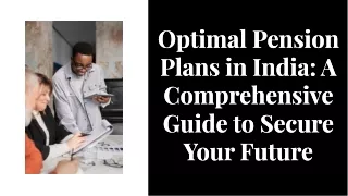 Retirement Plans & Pension Plans & Policy in India 2024