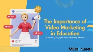 The Importance of Video Marketing in Education