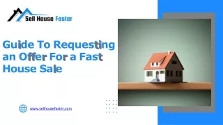 Guide To Requesting an Offer For a Fast House Sale