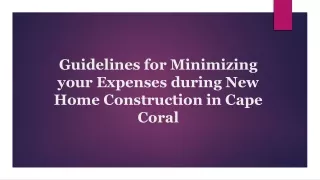 Guidelines for Minimizing your Expenses during New Home