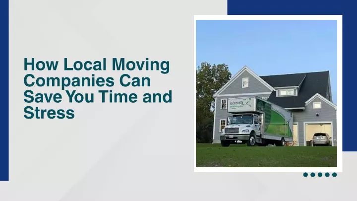 how local moving companies can save you time