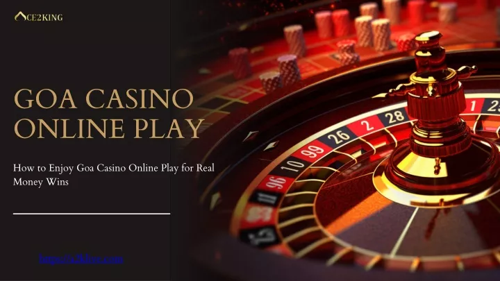 goa casino online play