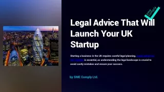 Legal Advice That Will Launch Your UK Startup