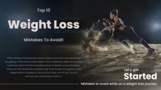 Top 10 Weight Loss Mistakes To Avoid!