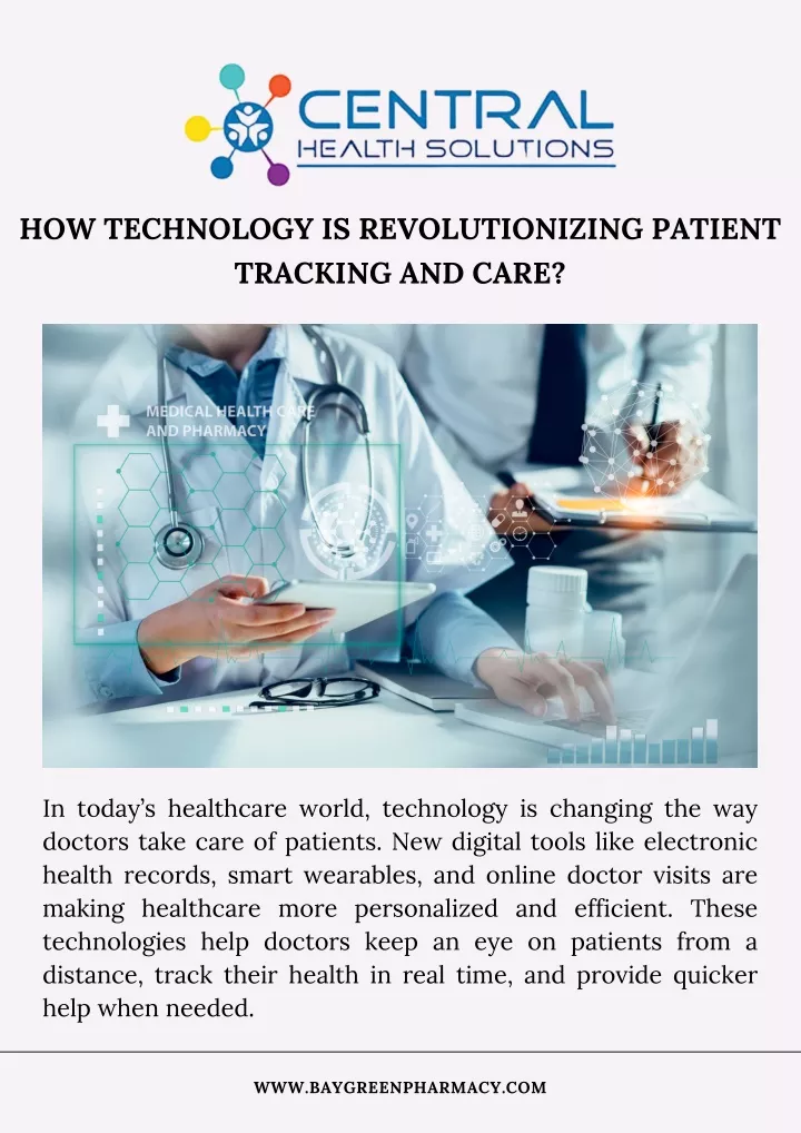 how technology is revolutionizing patient