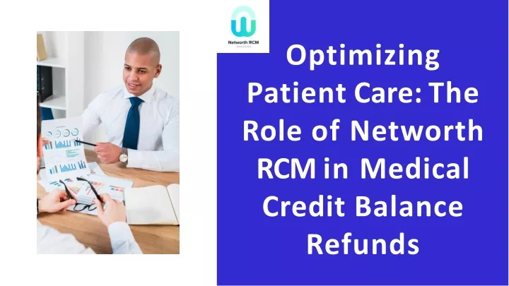 optimizing patient care the role of networth