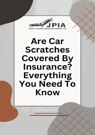 Are Car Scratches Covered By Insurance