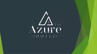 The azurehotel Sep 2024