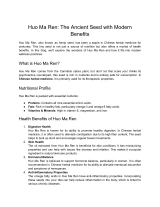 Huo Ma Ren_ The Ancient Seed with Modern Benefits