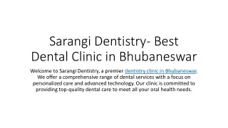 Sarangi Dentistry- Best Dental Clinic in Bhubaneswar