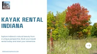 Kayak Rental Indiana | Explore Scenic Lakes & Rivers |