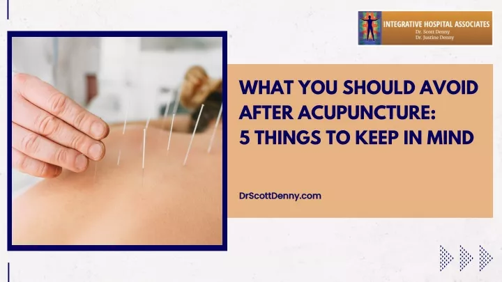 what you should avoid after acupuncture 5 things