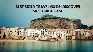 Best Sicily Travel Guide for Unforgettable Adventures