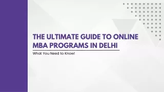 The Ultimate Guide to Online MBA Programs in Delhi