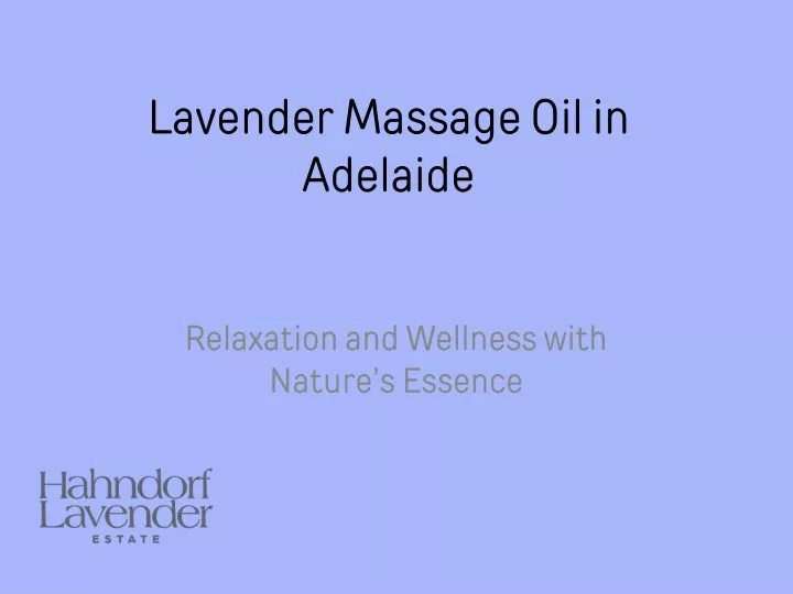 lavender massage oil in adelaide