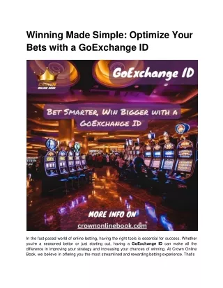 winning made simple optimize your bets with a goexchange id