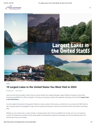 10 Largest Lakes in the United States You Must Visit in 2024