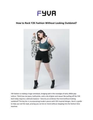 How to Rock Y2K Fashion Without Looking Outdated