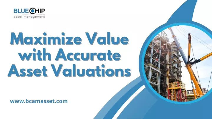 maximize value maximize value with accurate with