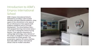 State-of-the-Art Facilities at ASM's Empros International School - A Foundation for Holistic Learning