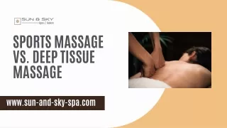 Sports Massage Vs. Deep Tissue Massage