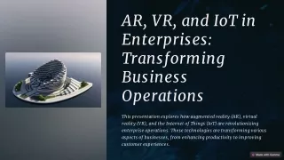 AR, VR, and IoT in Enterprises: Transforming Business Operations
