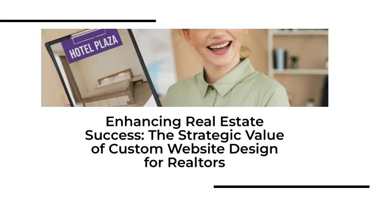 enhancing real estate success the strategic value