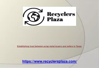 Establishing trust between scrap metal buyers and sellers in Texas