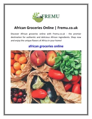 African Groceries Online  Fremu.co.uk