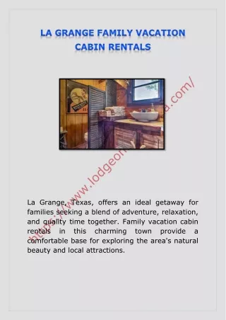 LA GRANGE FAMILY VACATION CABIN RENTALS