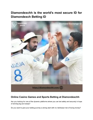 diamondexchh is the world s most secure