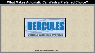 What Makes Automatic Car Wash a Preferred Choice