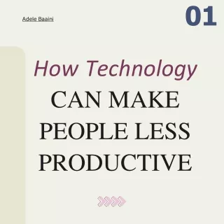 Does technology make people less productive