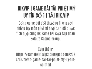 RIKVIP | GAME BÀI TÀI PHIỆT MỸ UY TÍN SỐ 1 | TẢI RIK.VIP