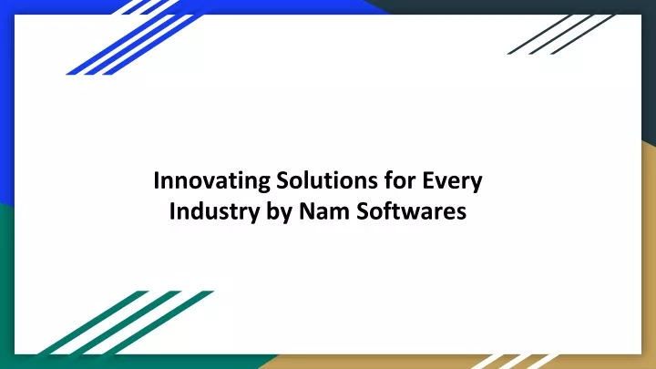 innovating solutions for every industry by nam softwares