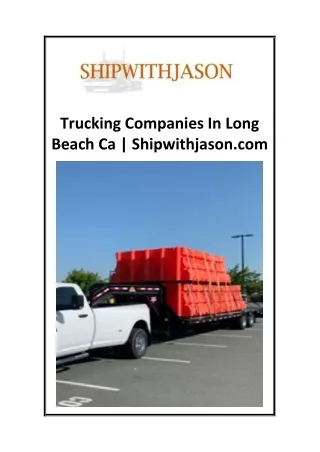 Trucking Companies In Long Beach Ca  Shipwithjason.com