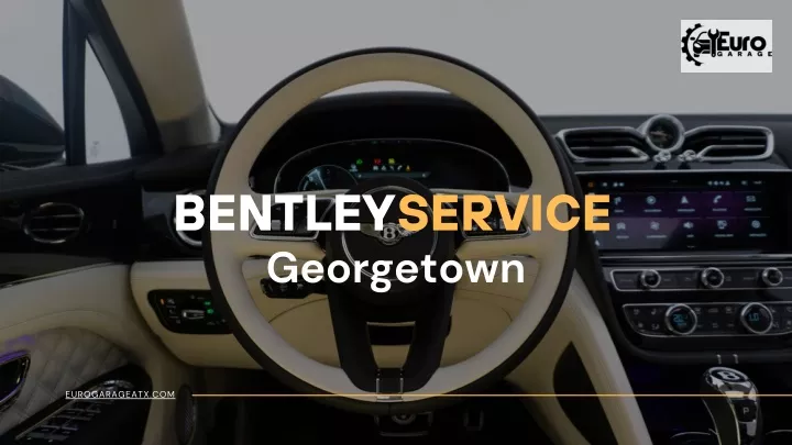 bentleyservice georgetown