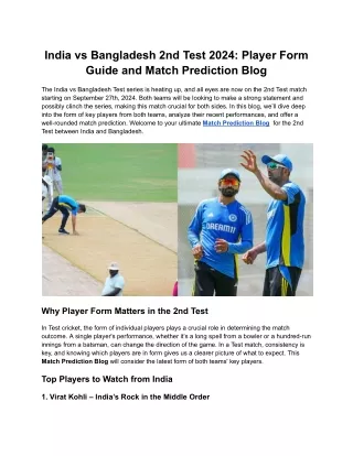 india vs bangladesh 2nd test 2024 player form