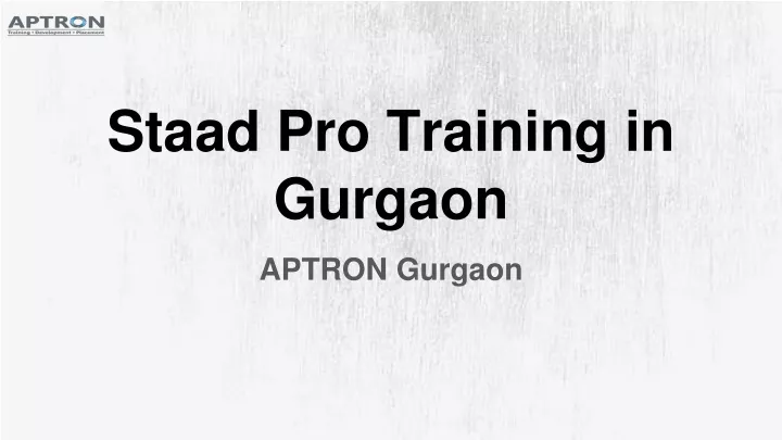 staad pro training in gurgaon