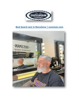 Best beard care in Barcelona | oussman.com