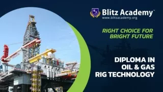Diploma Oil & Gas rig technology - Blitz Academy