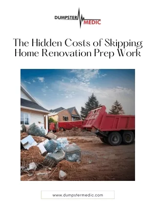 The Hidden Costs of Skipping Home Renovation Prep Work